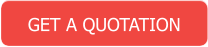 GET A QUOTATION